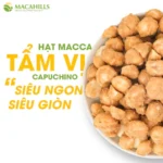 Hạt Macca Vị Capuchino Maca Hills Hộp 100gr - Ảnh 2