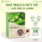 Hạt Macca Nứt Vỏ Size Pro 500gr