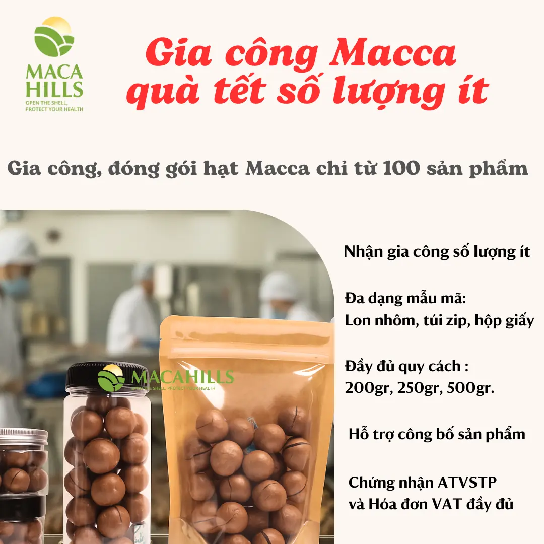 Nhận Đóng Gói Hạt Macca Làm Quà Tết 2027 – Maca Hills Lâm Đồng 3 xuong gia cong hat macca